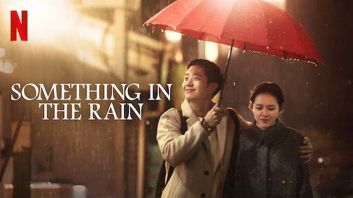 Resultado de imagem para something in the rain