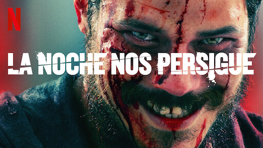 La noche nos persigue | Sitio oficial de Netflix