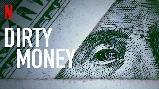 Dirty Money Netflix Official Site