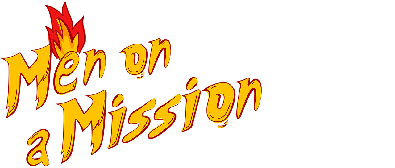 Men On A Mission Netflix Men On A Mission Netflix