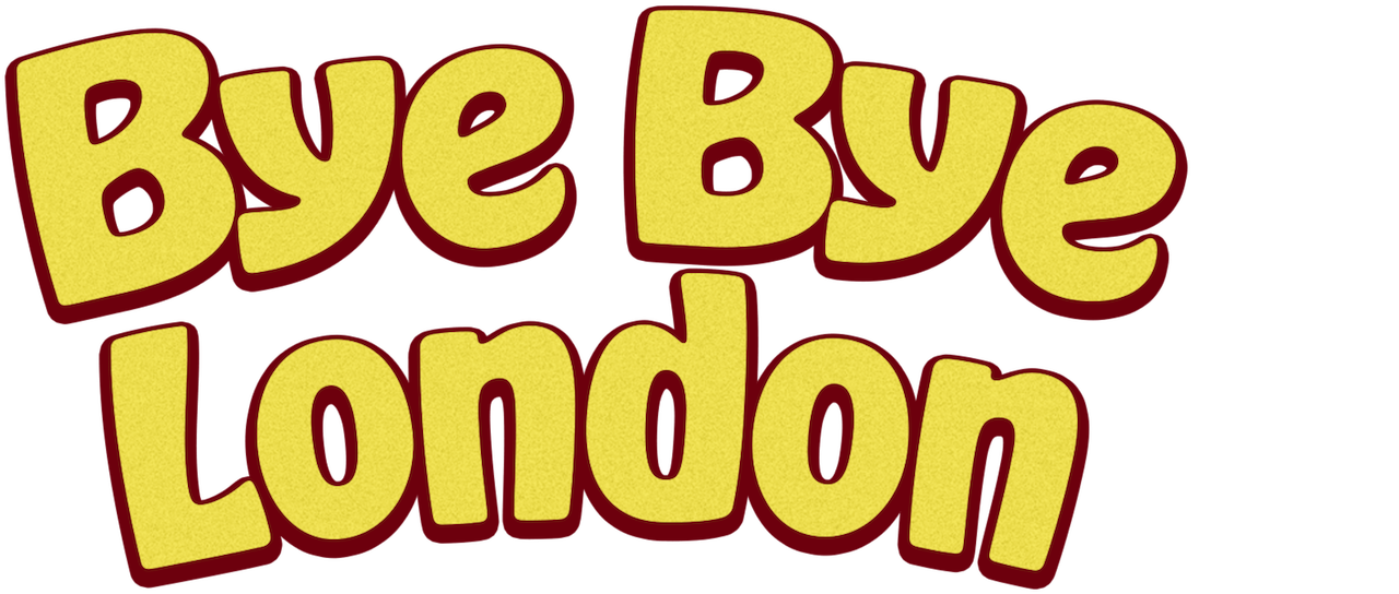 Bye Bye London Netflix