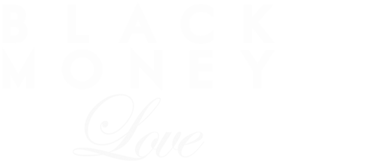 Black Money Love Netflix Black Money Love Netflix