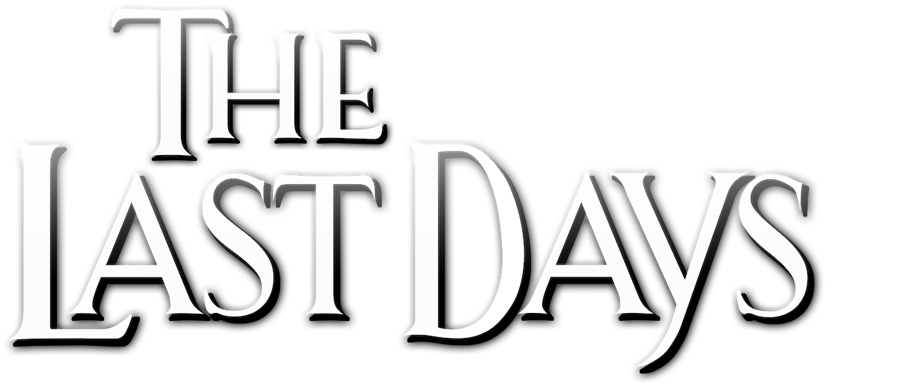 The Last Days Netflix
