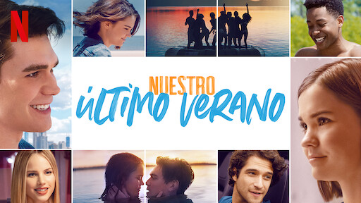 Nuestro último verano | Sitio oficial de Netflix