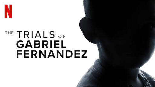 The Trials Of Gabriel Fernandez Netflix Official Site The Trials Of Gabriel Fernandez Netflix Official Site