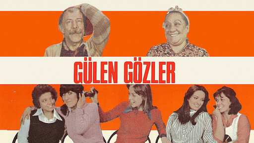 Watch Gulen Gozler Netflix