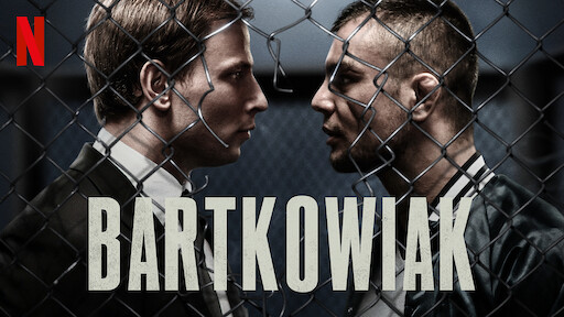Bartkowiak Netflix Official Site