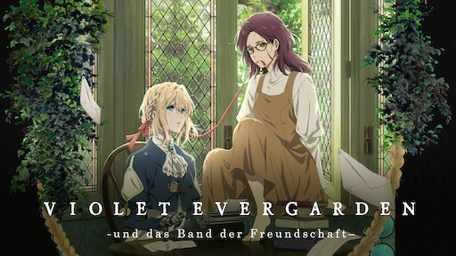images Violet Evergarden The Movie Netflix violet evergarden und das band der