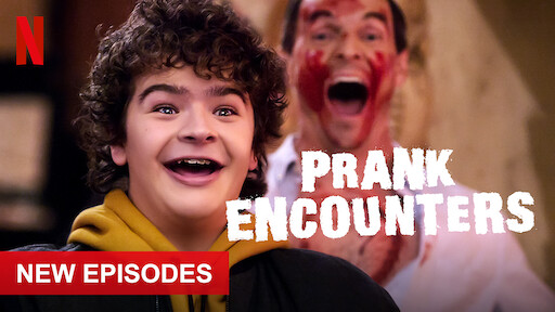 Prank Encounters Netflix Official Site