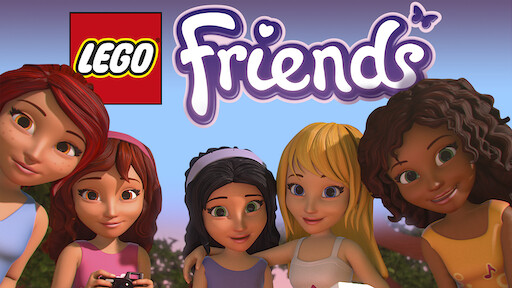 Lego Friends The Power Of Friendship Netflix Official Site