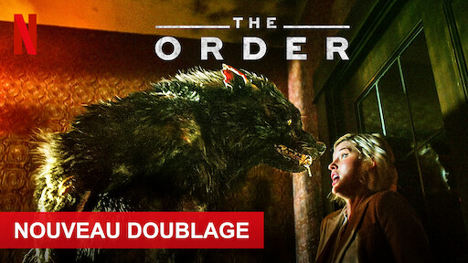 The Order | Site officiel de Netflix