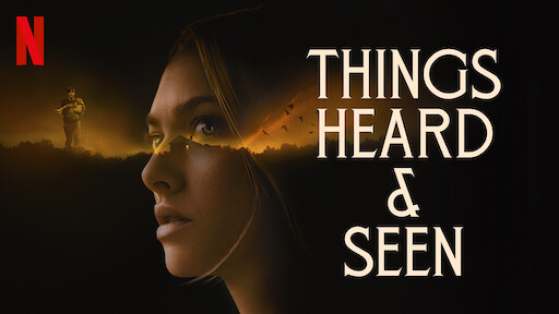 Things Heard and Seen 2021 banner HDMoviesFair