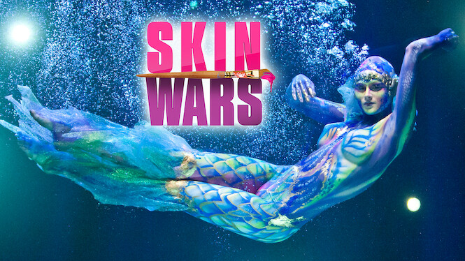 shows like skin wars on netflix