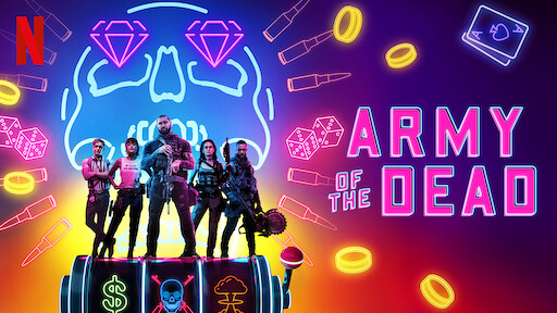 Army Of The Dead Netflix Official Site Army Of The Dead Netflix Official Site