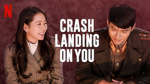 Crash Landing on You | Netflix Official Site