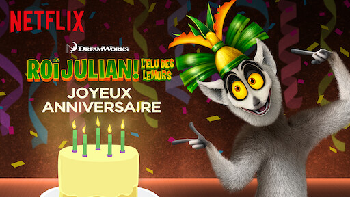 Roi Julian L Elu Des Lemurs Joyeux Anniversaire Netflix