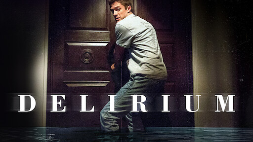 Delirium Netflix