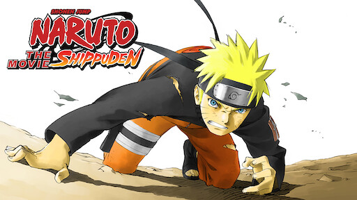 Naruto Shippuden The Movie The Will Of Fire Netflix