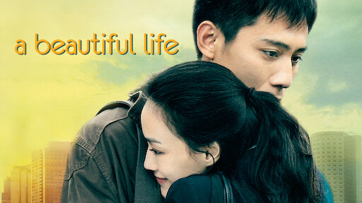 A Beautiful Life Netflix