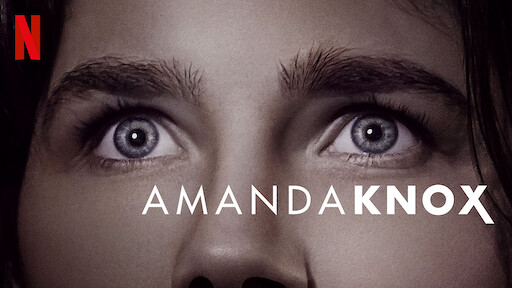 Amanda Knox Netflix Offizielle Webseite