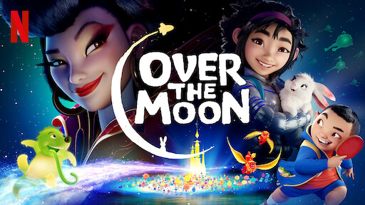 Over The Moon Netflix Official Site