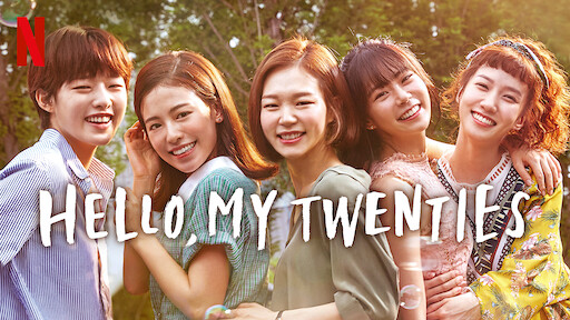 Hello, My Twenties! | Netflix Official Site