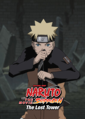 Naruto Shippuden: The Movie: The Lost Tower