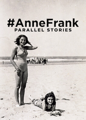 #AnneFrank - Parallel Stories