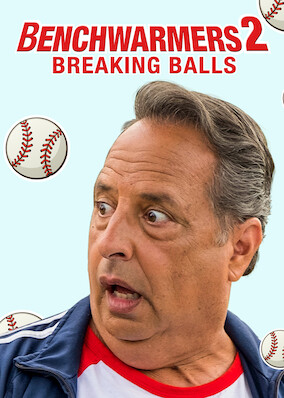 Benchwarmers 2: Breaking Balls