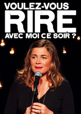 Voulez-vous rire avec moi ce soir?