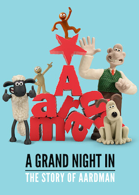 A Grand Night In: The Story of Aardman